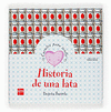 HISTORIA DE UNA LATA