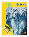 CAMBIO CLIMATICO * LIBROS PARA APRENDER MIRANDO + CD Y POSTER
