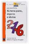 NUMEROS PARES, IMPARES E IDIOTAS -BV NARANJA 204