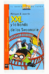 XXL Y LA BANDA DE LOS SWOONRIE -BV 4
