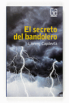EL SECRETO DEL BANDOLERO -GA 281