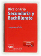 DICCIONARIO SECUNDARIA Y BACHILLERATO. LENGUA ESPAOLA