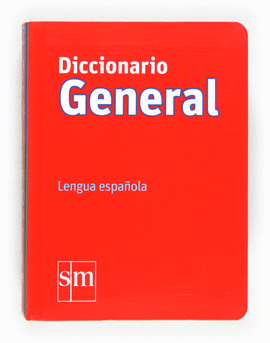 DICCIONARIO GENERAL. LENGUA ESPA�OLA
