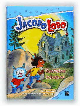 JACOBO LOBO. 6 SECRETOS LOBUNOS