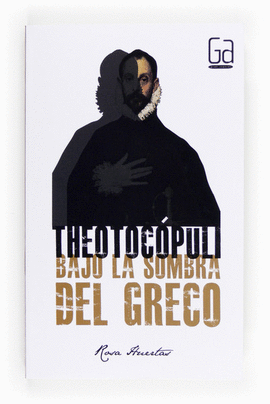 GA.306 THEOTOCOPULI BAJO LA SOMBRA DEL GRECO