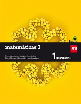 MATEMTICAS I. 1 BACHILLERATO. SAVIA