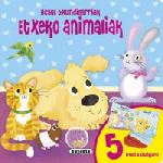 ETXEKO ANIMALIAK -HEAL TXUNDIGARRIAK