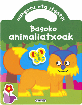 BASOKO ANIMALITXOAK  -MARGOTU ETA ITSATSI