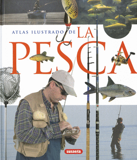 ATLAS ILUSTRADO DE LA PESCA