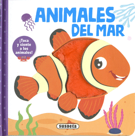 ANIMALES DEL MAR. TOCA Y SIENTE