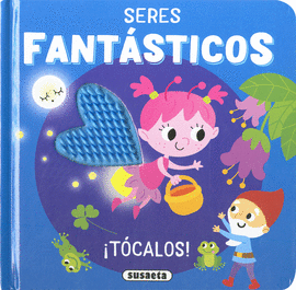 SERES FANTSTICOS