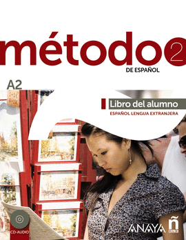 M�TODO 2 DE ESPA�OL.  LIBRO DEL ALUMNO A2