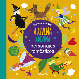 ADIVINA, ADIVINA, PERSONAJES FANTASTICOS