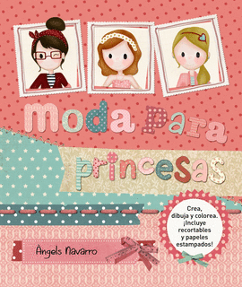 MODA PARA PRINCESAS (NOVEDAD)