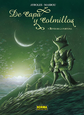 DE CAPA Y COLMILLOS 9 REYES DE LA FORTUNA