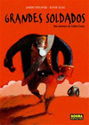 GRANDES SOLDADOS