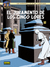 BLAKE Y MORTIMER 21. EL JURAMENTO DE LOS CINCO LORES