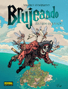 BRUJEANDO 3: LA VIDA ES JUEGO!