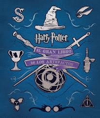 GRAN LIBRO DE LOS ARTEFACTOS DE HARRY POTTER,EL