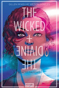 THE WICKED + THE DIVINE 1.EL ACTO FAUSTICO