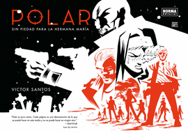 POLAR 3. SIN PIEDAD PARA LA HERMANA MARIA