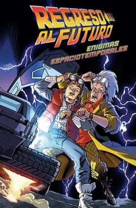 REGRESO AL FUTURO 02: ENIGMAS ESPACIOTEMPORALES
