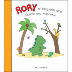 RORY EL PEQUEO DINO QUIERO UNA MASCOTA