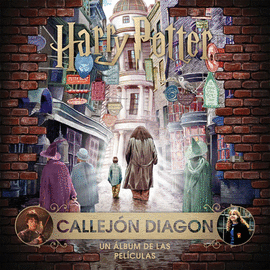 CALLEJ DIAGON. UN LBUM DE LAS PELCULAS