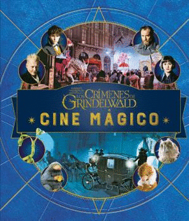 CINE MGICO 4 - ANIMALES FANTSTICOS. CRMENES DE GRINDENWALD