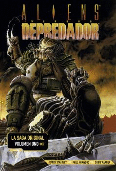 ALIENS VS DEPREDADROR.LA SAGA ORIGINAL 1.