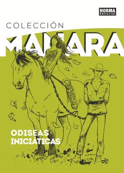 COLECCION MILO MANARA 8. ODISEAS INICIATICAS
