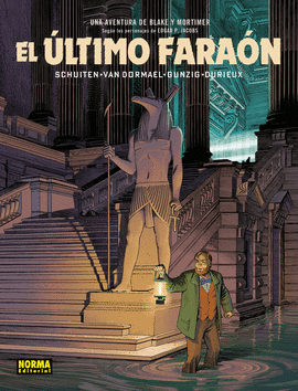 EL ULTIMO FARAON. BLAKE Y MORTIMER