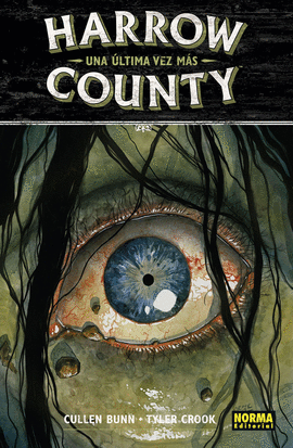 HARROW COUNTY 8. UNA LTIMA VEZ MS *LTIMO NMERO*