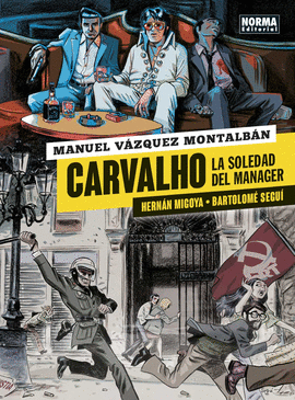 CARVALHO 2. LA SOLEDAD DEL MANAGER