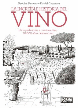 LA INCREBLE HISTORIA DEL VINO