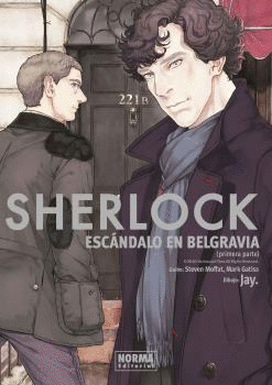 SHERLOCK: ESCNDALO EN BELGRAVIA. PRIMERA PARTE