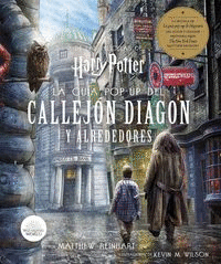 HARRY POTTER: LA GUA POP-UP DEL CALLEJO DIAGON Y ALREDEDORES