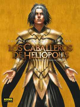 LOS CABALLEROS DE HELIPOLIS 4. CITRINITAS, LA OBRA EN AMARILLO