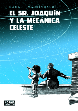 EL SR. JOAQUN Y LA MECNICA CELESTE