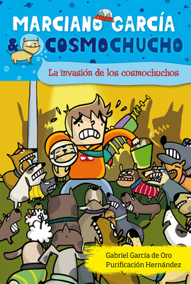 3. LA INVASIN DE LOS COSMOCHUCHOS