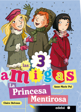 6. LA PRINCESA MENTIROSA