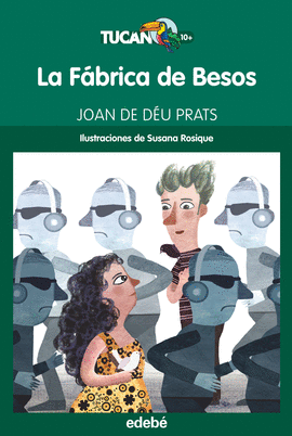 LA FBRICA DE BESOS