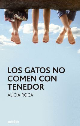 LOS GATOS NO COMEN CON TENEDOR