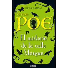 EL JOVEN POE: EL MISTERIO DE LA CALLE MORGUE