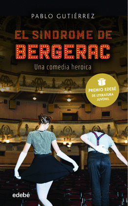 SINDROME DE BERGERAC PREMIO JUVENIL LITERATURA EDEBE 2021