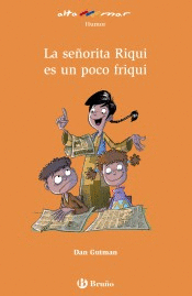 LA SEORITA RIQUI ES UN POCO FRIQUI