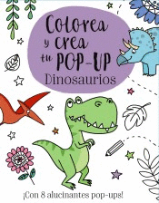 COLOREA Y CREA TU POP-UP. DINOSAURIOS