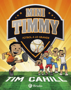 MINI TIMMY - FTBOL A LO GRANDE