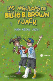 BILLIE B. BROWN Y JACK, 1. BIEN HECHO, JACK!