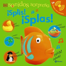 SONIDOS SORPRESA - SPLIS! SPLAS!